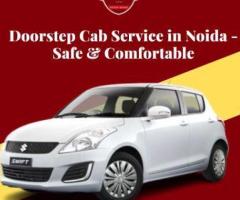 Doorstep Cab Service in Noida - Safe & Comfortable